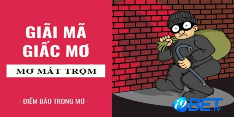 Giải mã giấc mơ mất trộm thường thấy