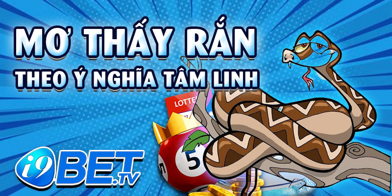 Mơ thấy rắn theo ý nghĩa tâm linh