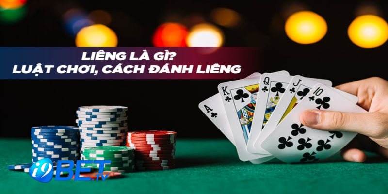 Tìm hiểu tổng quan Liêng là gì?