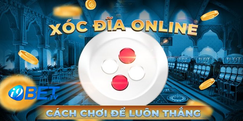 Chơi xóc đĩa online đầy hấp dẫn