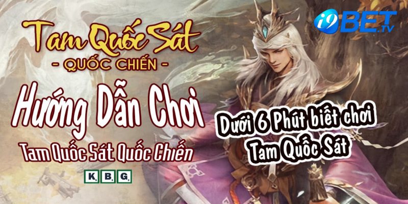 Cách chơi Tam quốc Sát - Quốc Chiến cực hay dành cho người mới