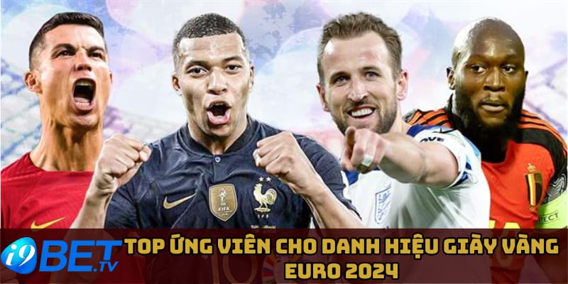 nhung-ung-cu-vien-khac-co-kha-nang-nhan-giai-giay-vang-euro-2024