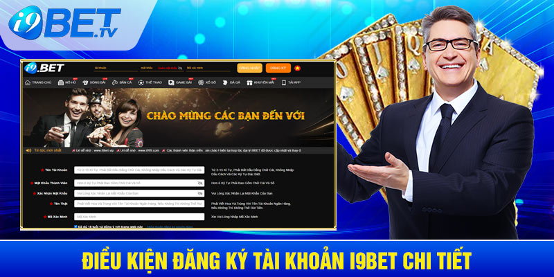 Điều kiện đăng ký tài khoản I9BET - Những yêu cầu cần thiết