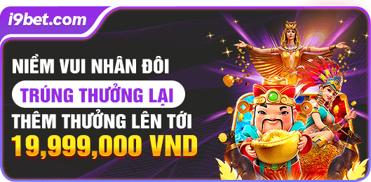 khuyen mai no hu i9bet 6